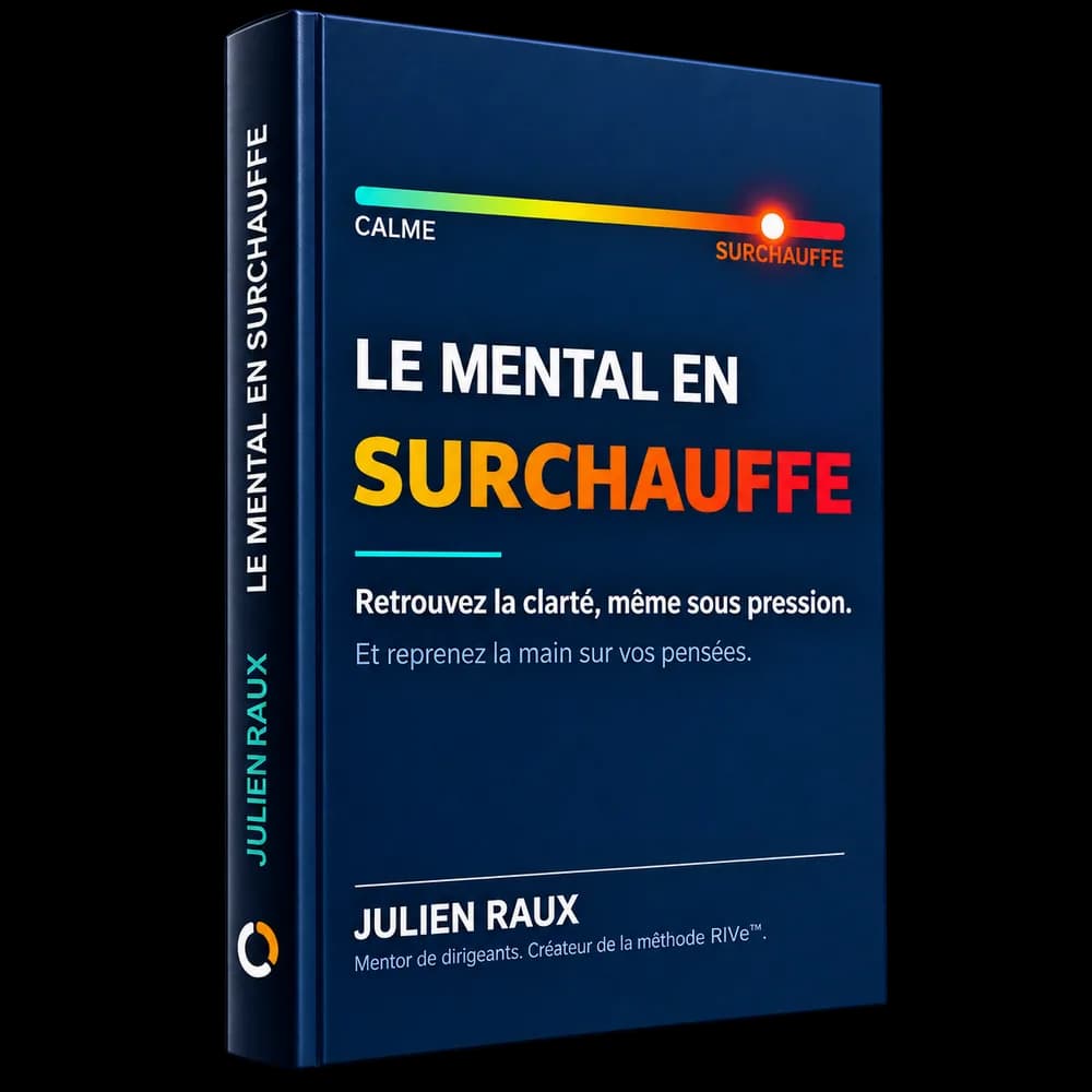 Couverture du livre Le Mental en Surchauffe, de Julien Raux